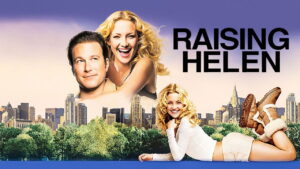 Raising Helen