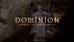 Dominion: Prequel to The Exorcist