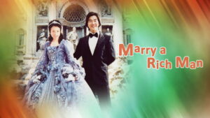 Marry a Rich Man