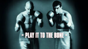 Play It to the Bone