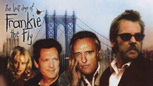 The Last Days of Frankie the Fly