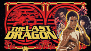The Last Dragon
