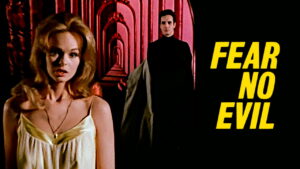 Fear No Evil