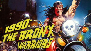 1990: The Bronx Warriors