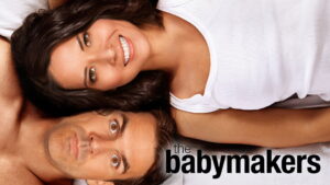 The Babymakers