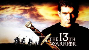 The 13th Warrior