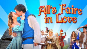 All’s Faire in Love
