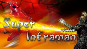 The Super Inframan