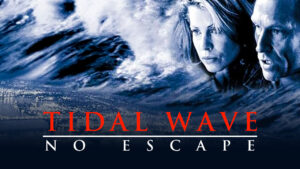 Tidal Wave: No Escape