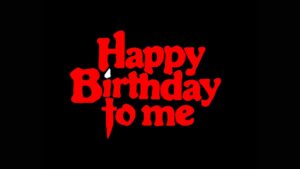 Happy Birthday to Me