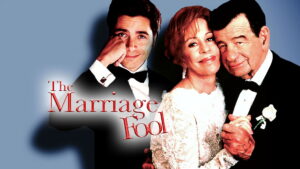 The Marriage Fool