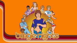 Boogie Nights