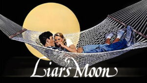 Liar’s Moon