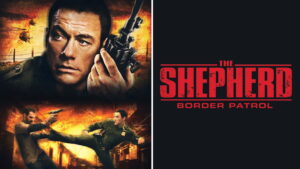 The Shepherd: Border Patrol