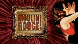 Moulin Rouge!