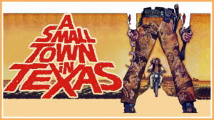 A Small Town in Texas