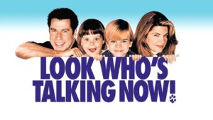 Look Who’s Talking Now!