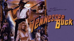 The Further Adventures of Tennessee Buck