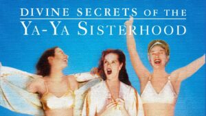 Divine Secrets of the Ya-Ya Sisterhood