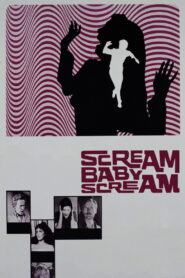 Scream Baby Scream