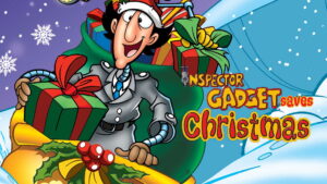 Inspector Gadget Saves Christmas