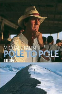Pole to Pole with Michael Palin