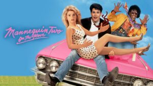 Mannequin Two: On the Move