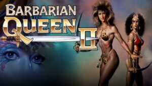 Barbarian Queen II: The Empress Strikes Back