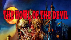 The Howl of the Devil