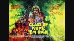 Class of Nuke ‘Em High