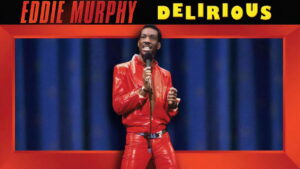 Eddie Murphy: Delirious