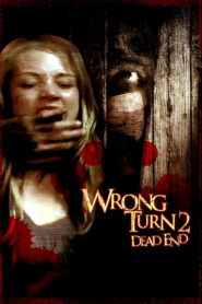 Wrong Turn 2: Dead End