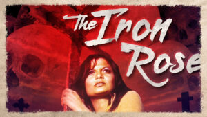 The Iron Rose