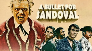A Bullet for Sandoval