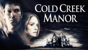 Cold Creek Manor