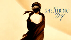The Sheltering Sky