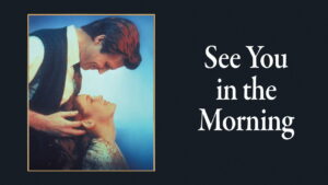 See You in the Morning