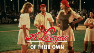 A League of Their Own