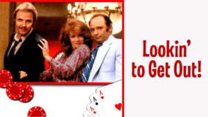 Lookin’ to Get Out