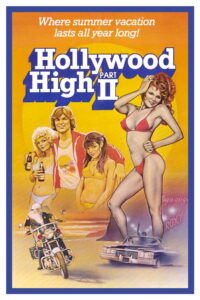 Hollywood High Part II