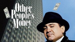 Other People’s Money