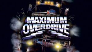 Maximum Overdrive