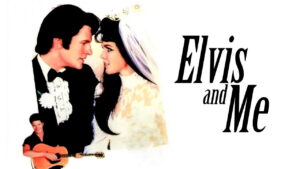 Elvis and Me