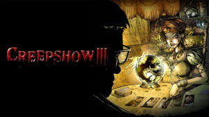 Creepshow 3