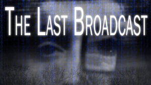 The Last Broadcast