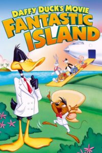 Daffy Duck’s Movie: Fantastic Island