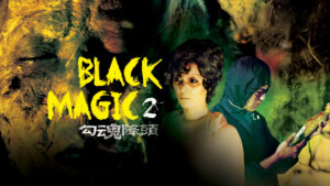 Black Magic 2