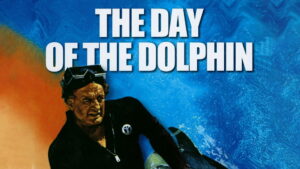 The Day of the Dolphin