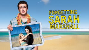 Forgetting Sarah Marshall
