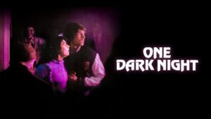 One Dark Night